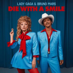 Lady Gaga - Die With A Smile Lyrics - Songstrain
