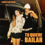 tu quiere bailar