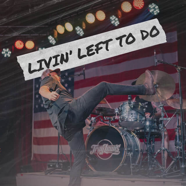 livin' left to do